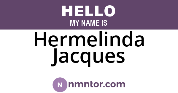 Hermelinda Jacques