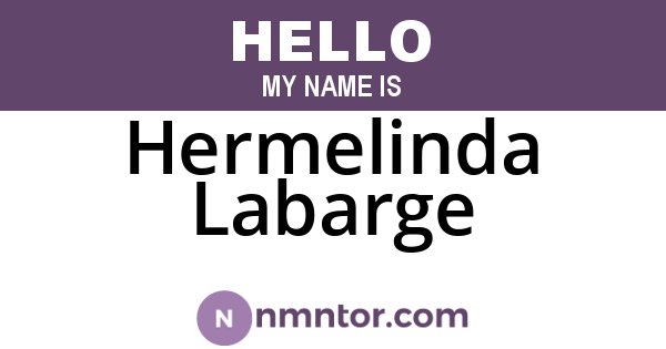 Hermelinda Labarge