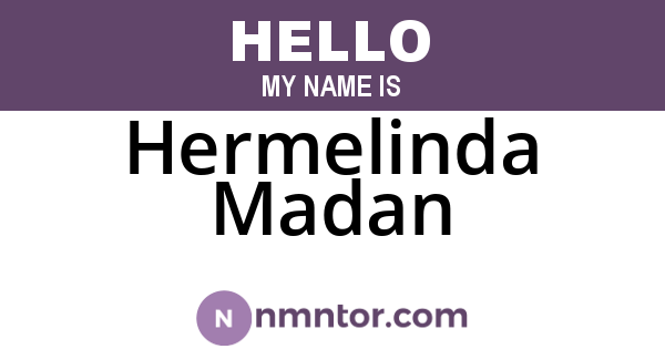 Hermelinda Madan