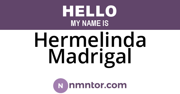 Hermelinda Madrigal