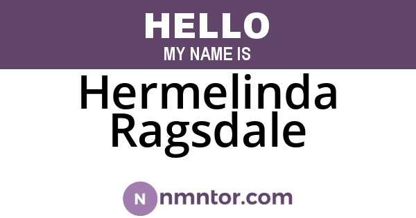 Hermelinda Ragsdale