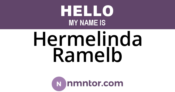 Hermelinda Ramelb