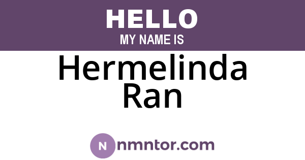 Hermelinda Ran