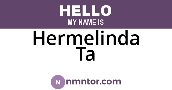 Hermelinda Ta