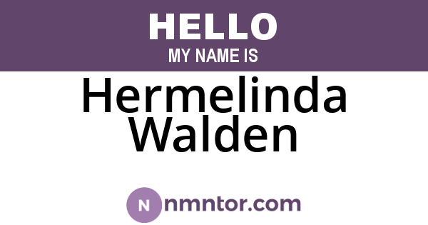 Hermelinda Walden