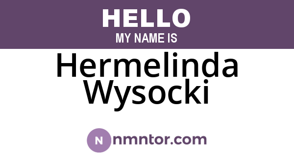 Hermelinda Wysocki