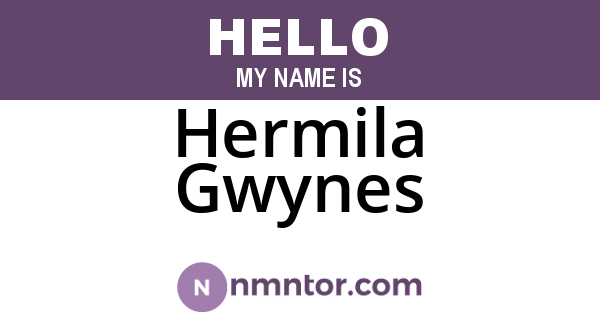 Hermila Gwynes