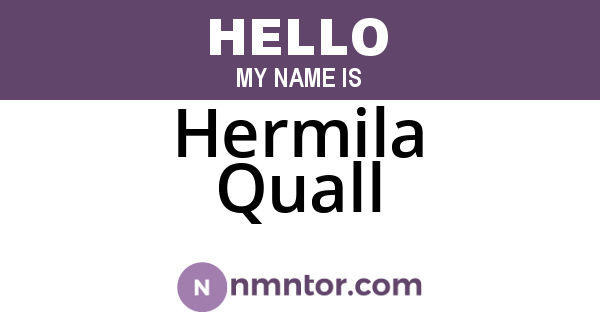 Hermila Quall