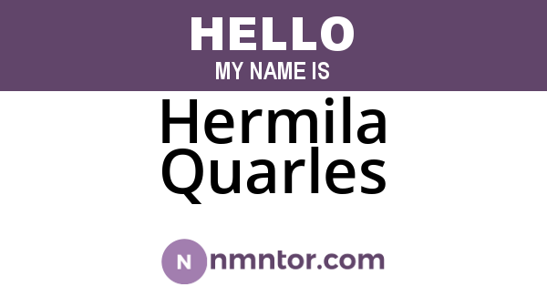 Hermila Quarles