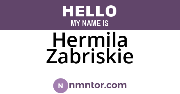 Hermila Zabriskie