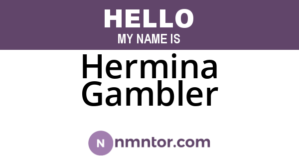 Hermina Gambler