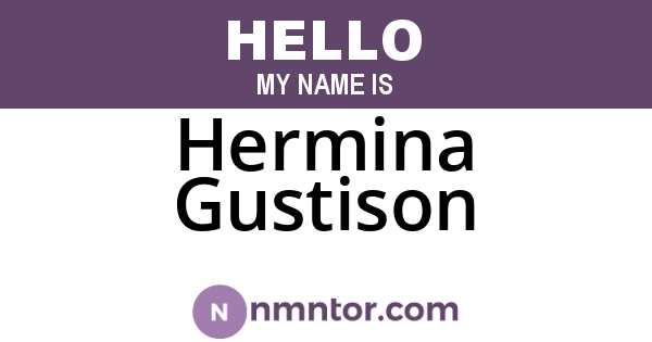Hermina Gustison