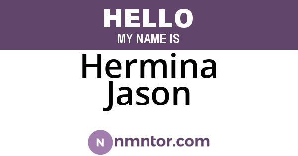 Hermina Jason