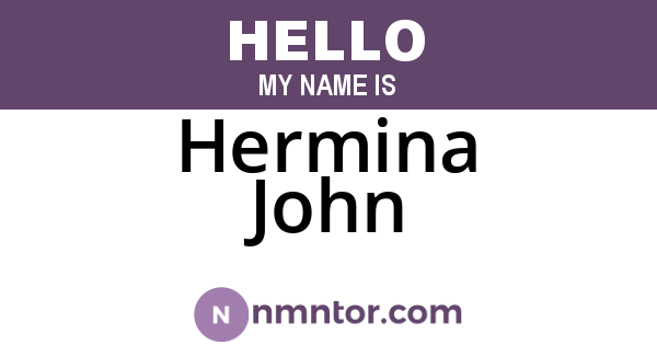Hermina John