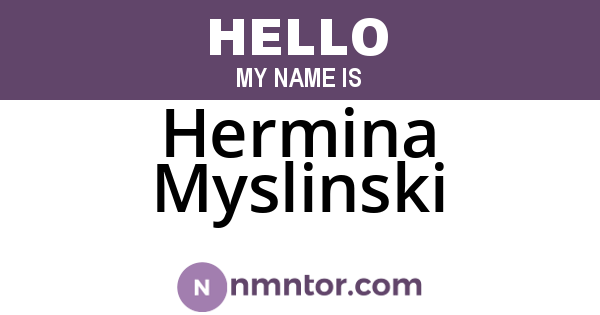Hermina Myslinski