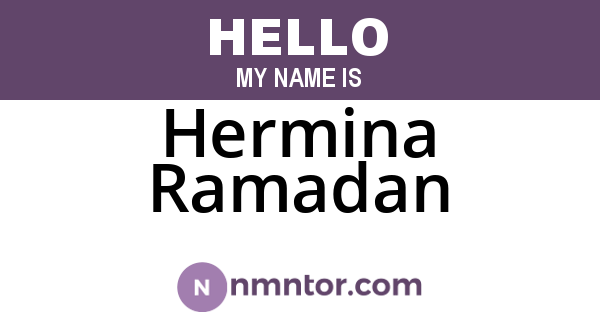 Hermina Ramadan