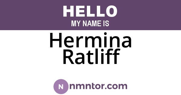 Hermina Ratliff