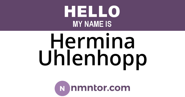 Hermina Uhlenhopp