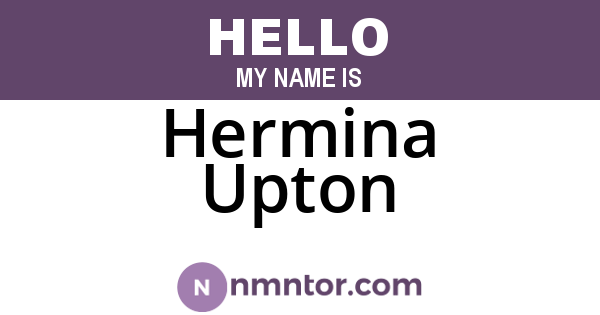 Hermina Upton