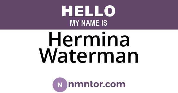 Hermina Waterman