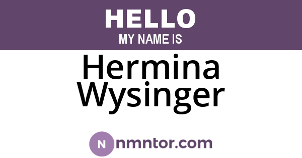 Hermina Wysinger