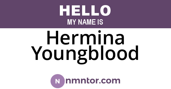Hermina Youngblood