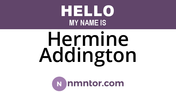 Hermine Addington