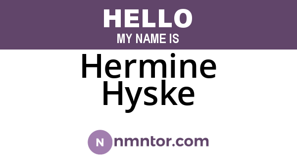 Hermine Hyske