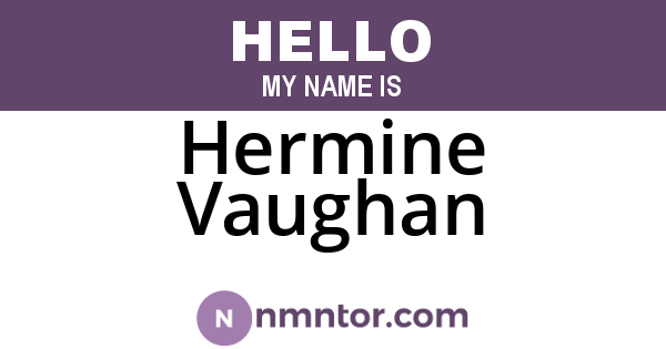 Hermine Vaughan