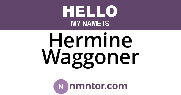 Hermine Waggoner