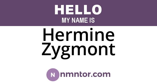 Hermine Zygmont