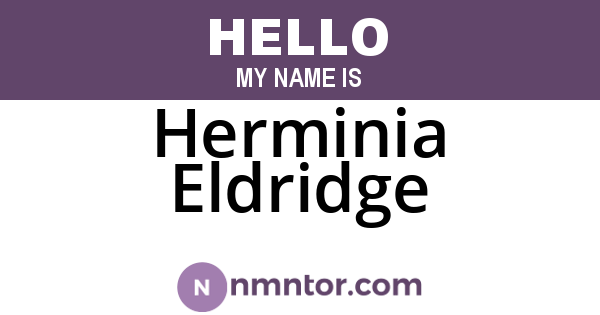 Herminia Eldridge