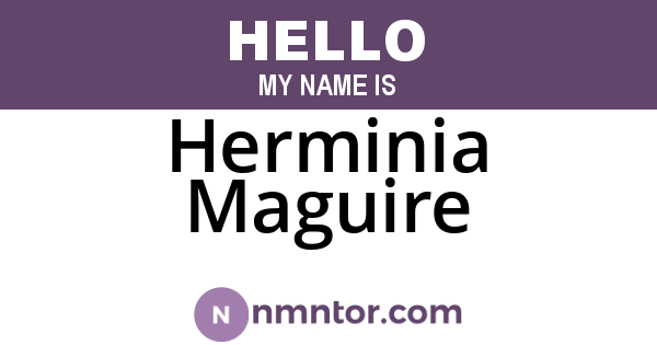 Herminia Maguire