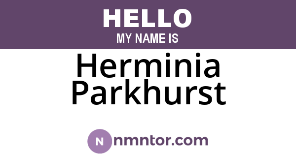 Herminia Parkhurst