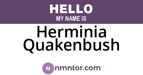 Herminia Quakenbush