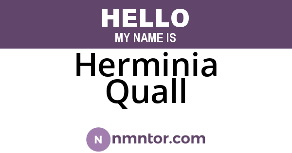 Herminia Quall