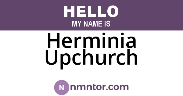 Herminia Upchurch