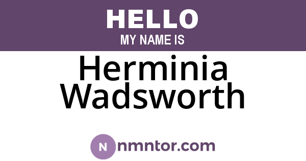Herminia Wadsworth