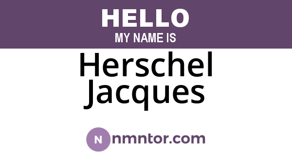 Herschel Jacques