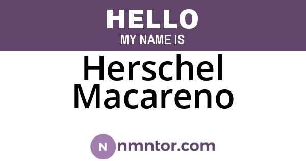 Herschel Macareno