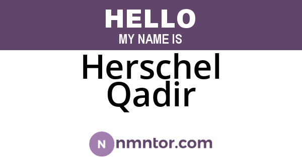 Herschel Qadir