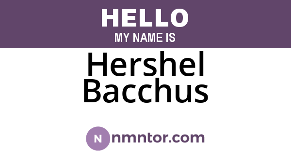 Hershel Bacchus