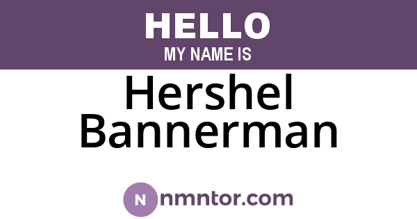 Hershel Bannerman