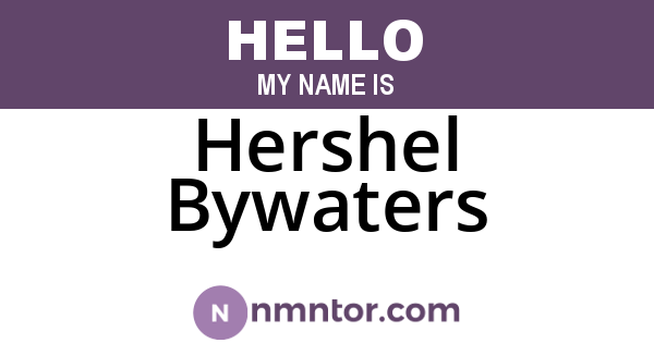 Hershel Bywaters