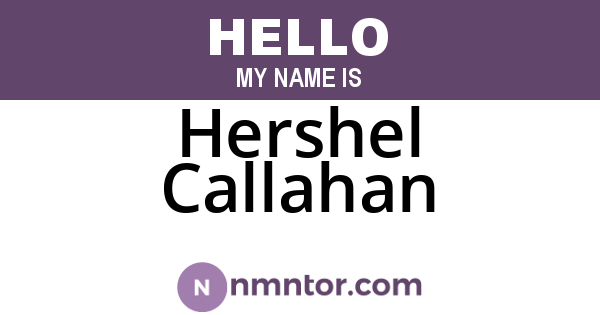 Hershel Callahan