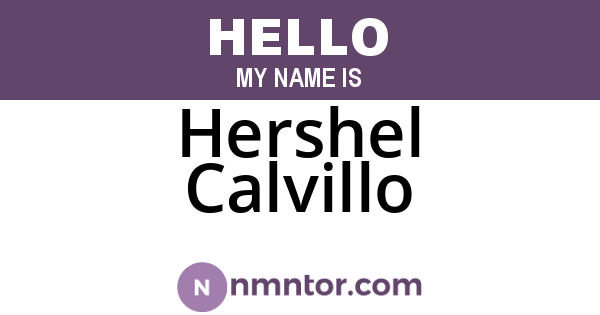 Hershel Calvillo