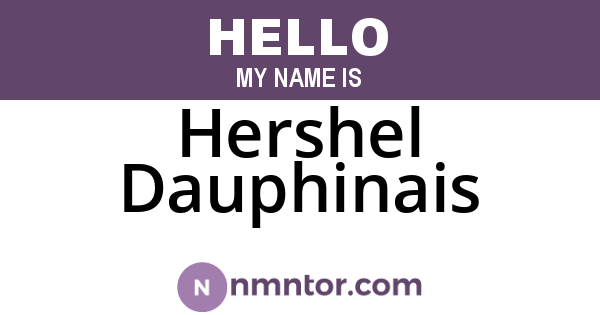 Hershel Dauphinais