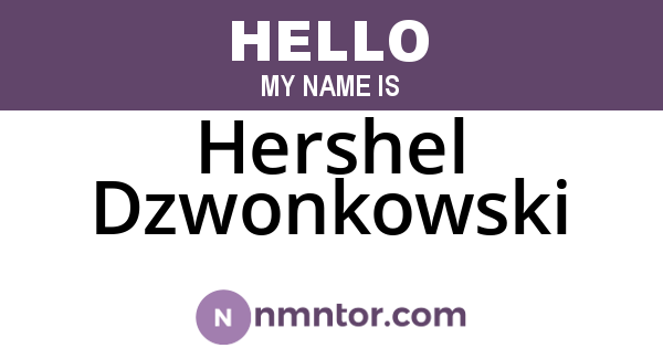 Hershel Dzwonkowski