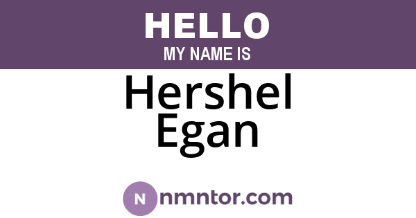 Hershel Egan