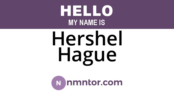 Hershel Hague